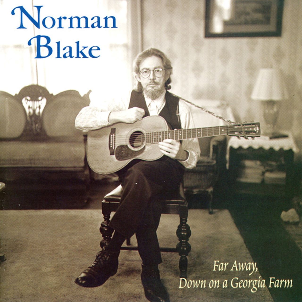 Norman Blake – Far Away, Down On A Georgia Farm cover album