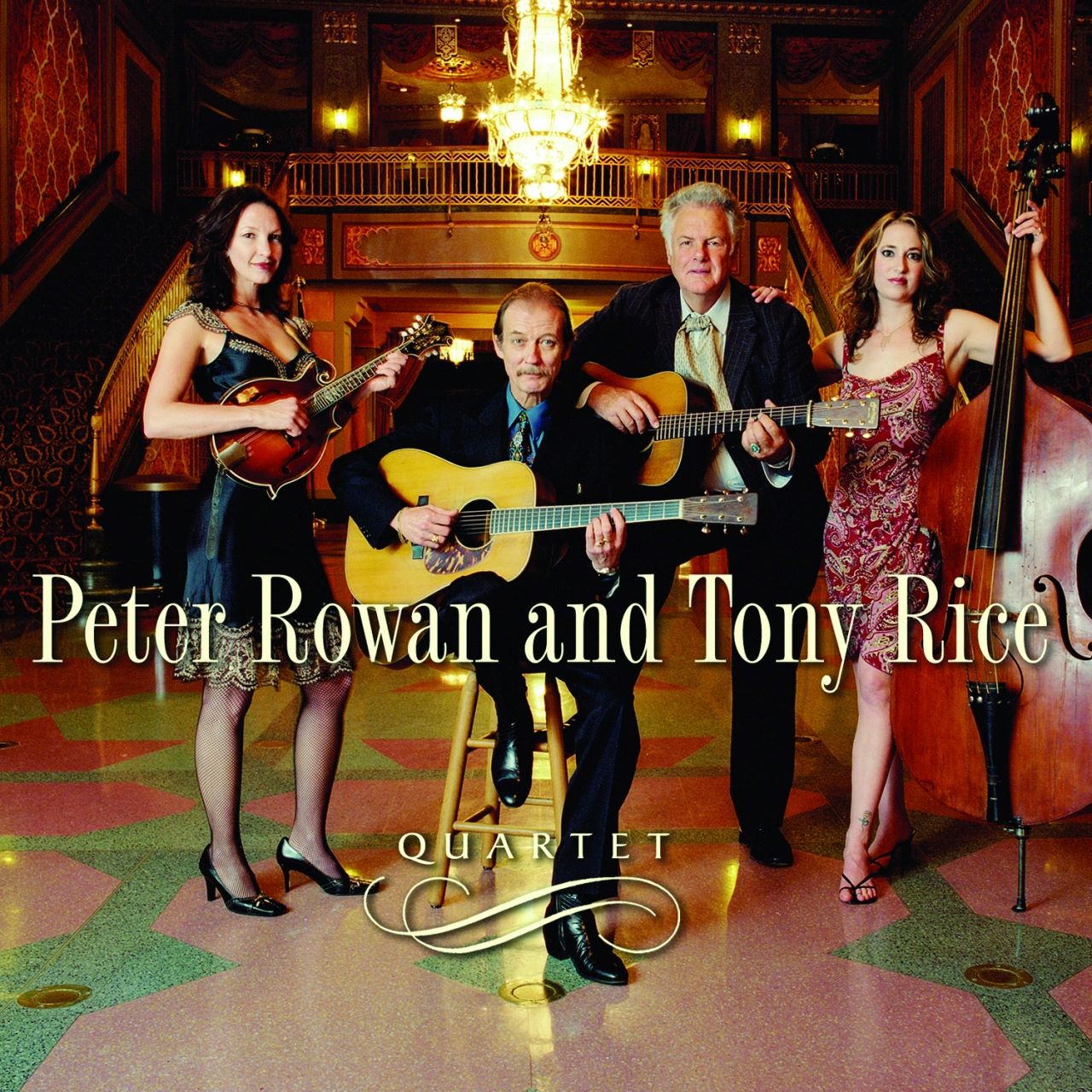 Peter Rowan & Tony Rice – Quartet cover album