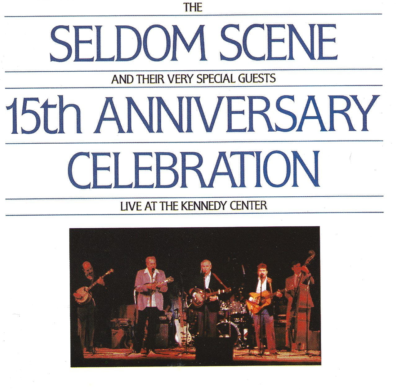 Seldom Scene – 15th Anniversary Celebration cover album