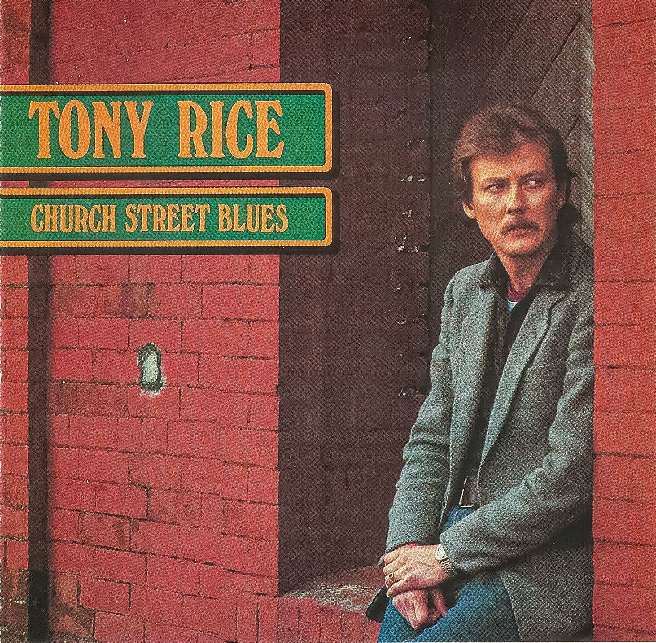 Tony Rice - Church Street Blues cover album
