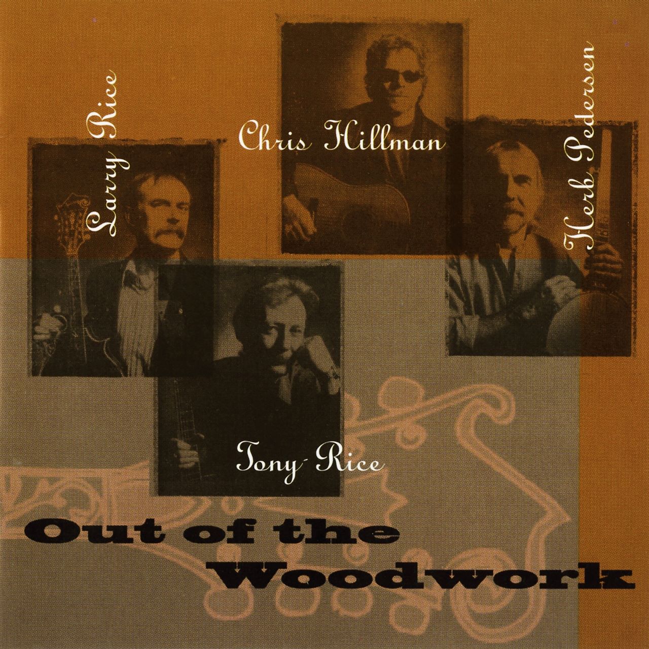 Tony Rice, Larry Rice, Chris Hillman & Herb Pedersen – Out Of The Woodwork cover album