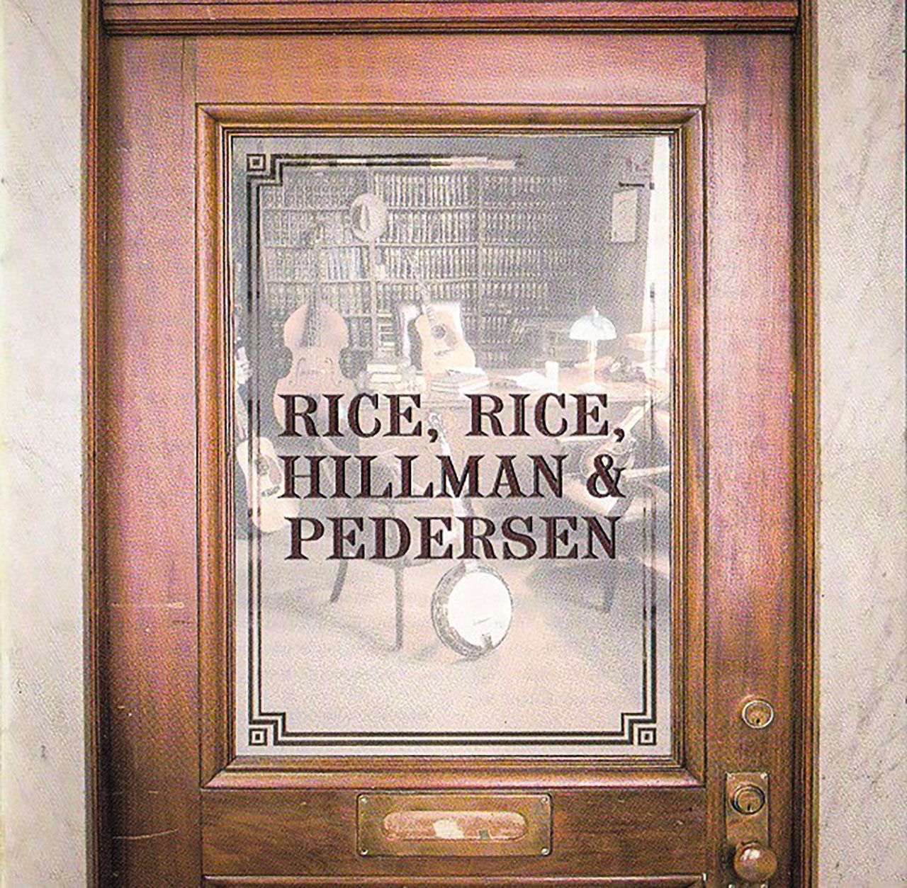 Tony Rice, Larry Rice, Chris Hillman & Herb Pedersen – “Rice, Rice, Hillman & Pedersen” cover album