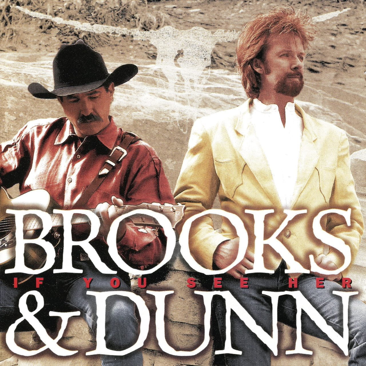 Brooks & Dunn – If You See Her cover album