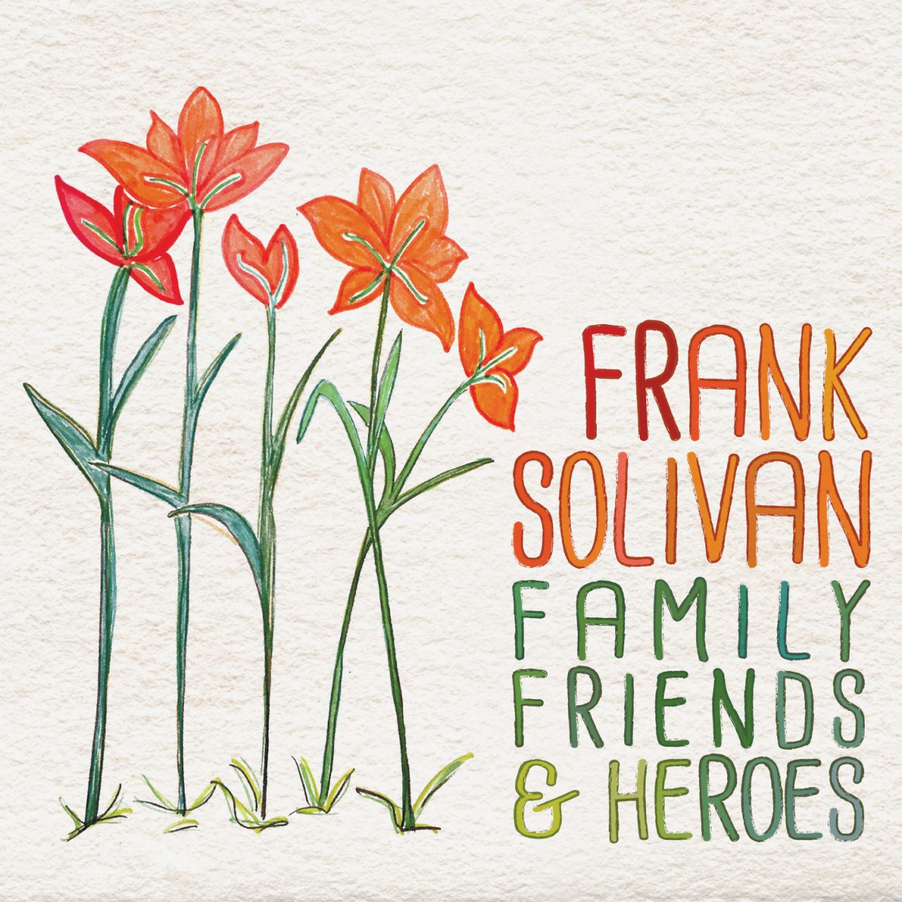 Frank Solivan – Family Friends & Heroes cover album