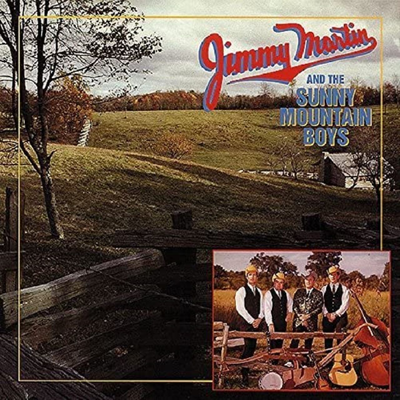 Jimmy Martin & The Sunny Mountain Boys – Jimmy Martin & The Sunny Mountain Boys cover album