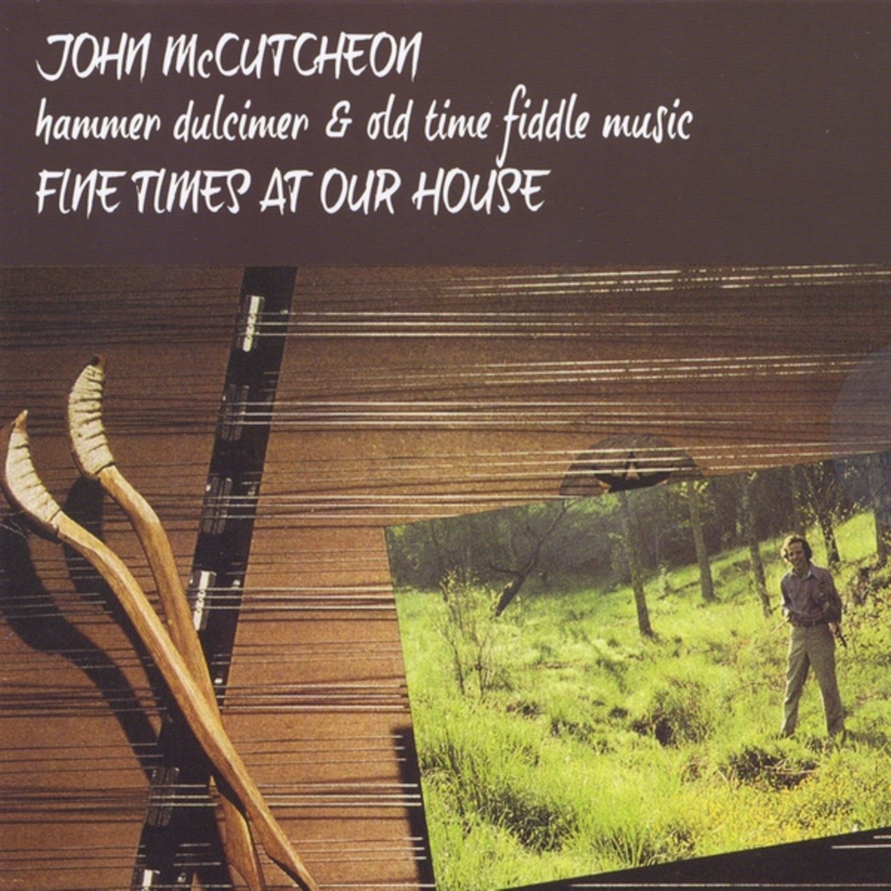 John McCutcheon – Fine Times At Our House cover album