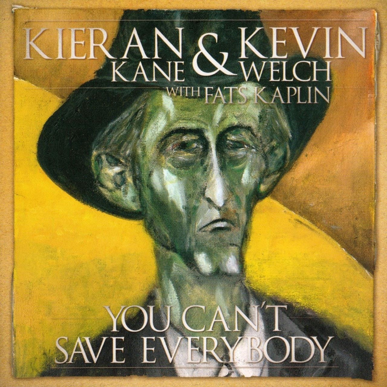 Kevin Welch & Kieran Kane – You Can’t Save Everybody cover album