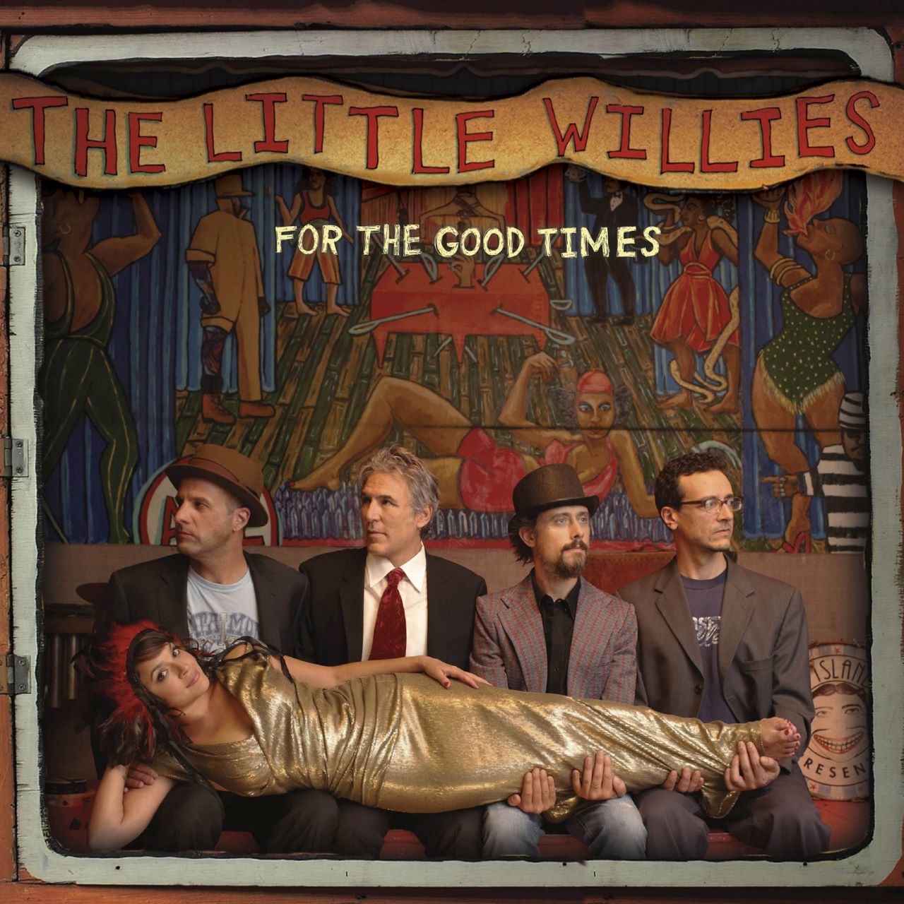 Little Willies – For The Good Times cover album