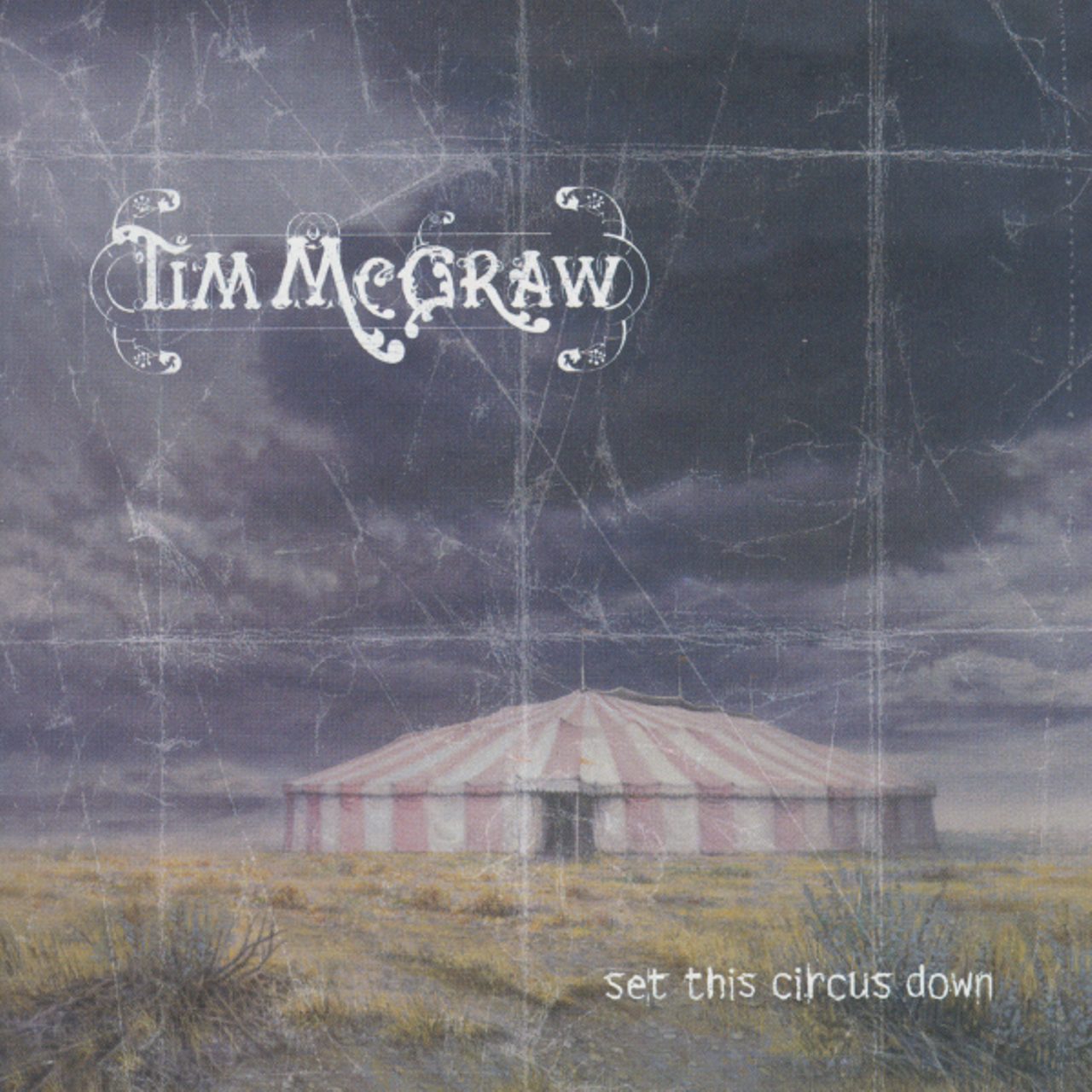 Tim McGraw – Set The Circus Down cover album