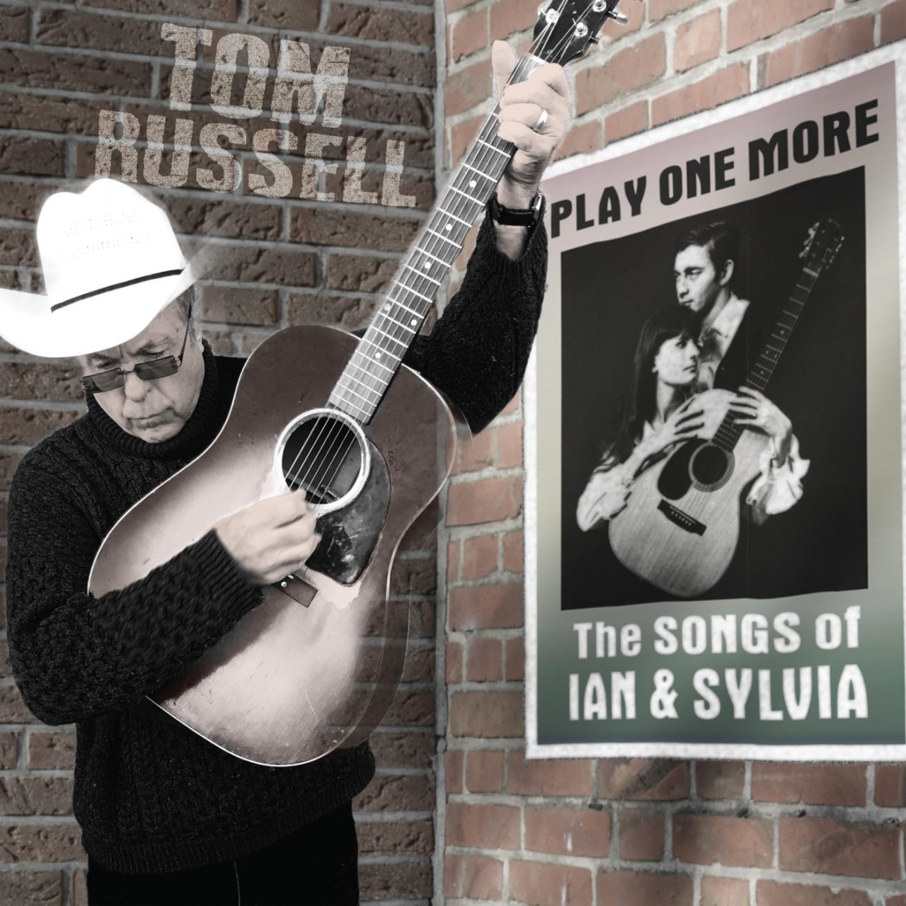 Tom Russell – Play One More The Songs Of Ian & Sylvia cover album