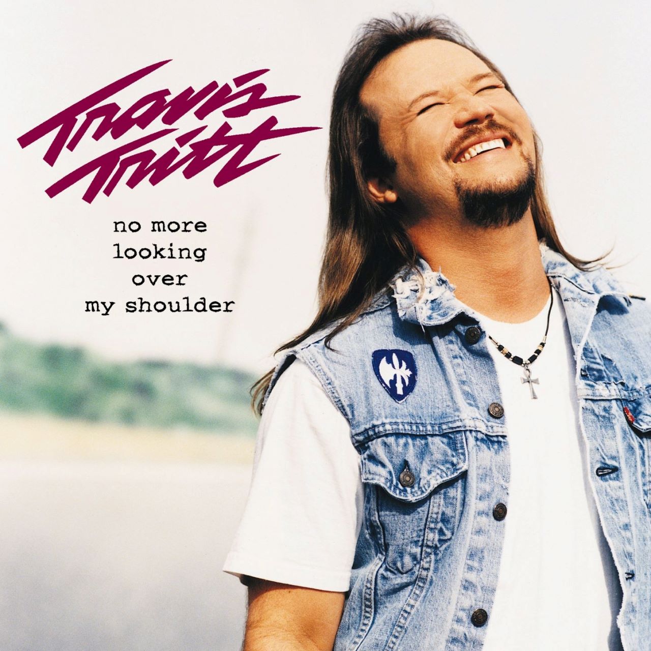Travis Tritt – No More Looking Over My Shoulder cover album