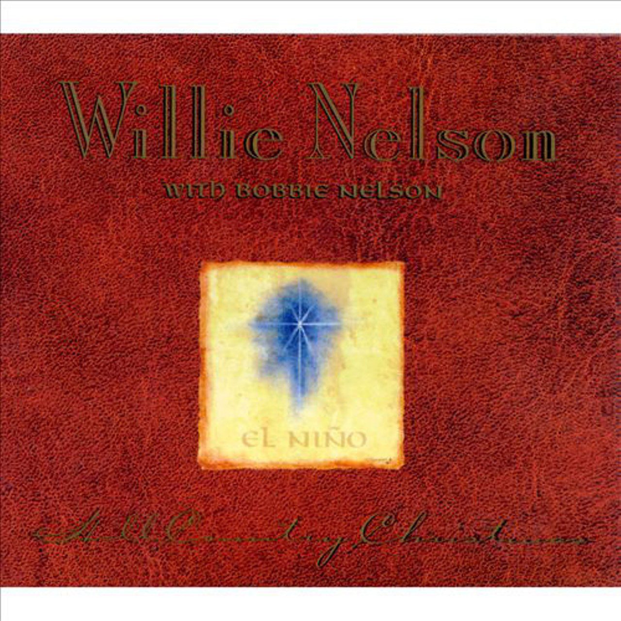 Willie Nelson & Bobbie Nelson – Hill Country Christmas cover album