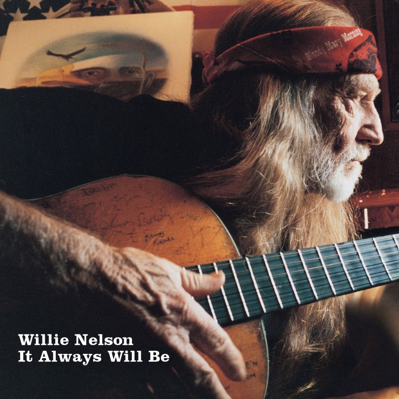 Willie Nelson – It Always Will Be cover album