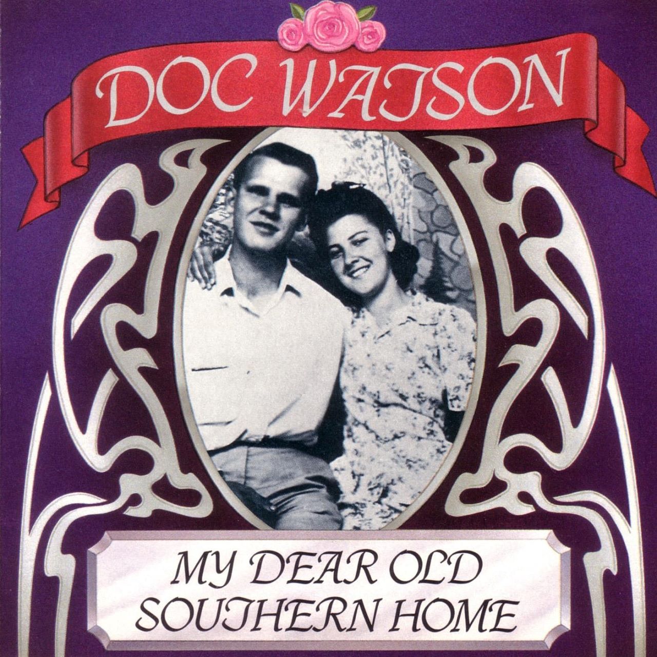 Doc Watson – My Dear Old Southern Home cover album