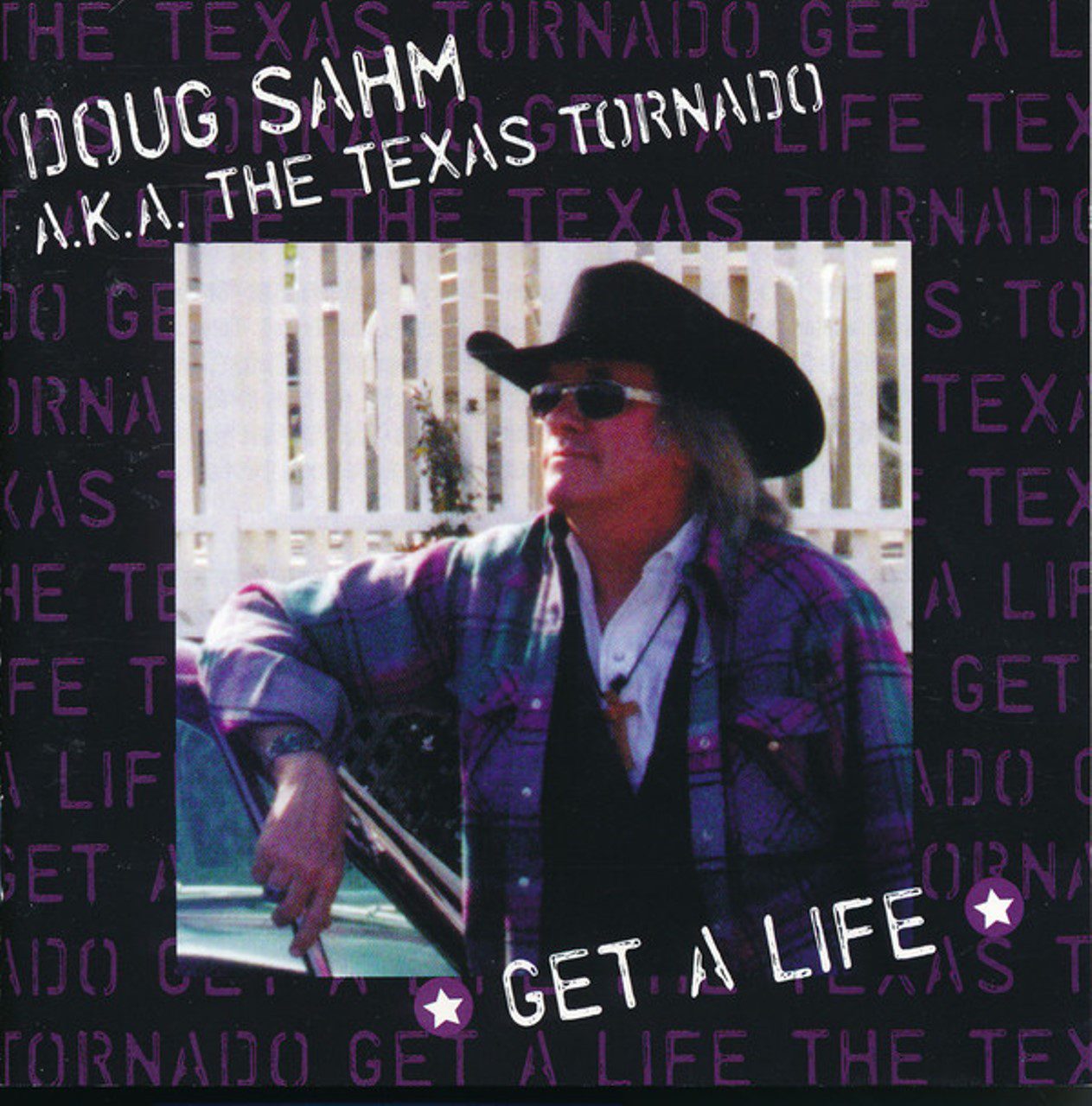 Doug Sahm - Get A Life cover album
