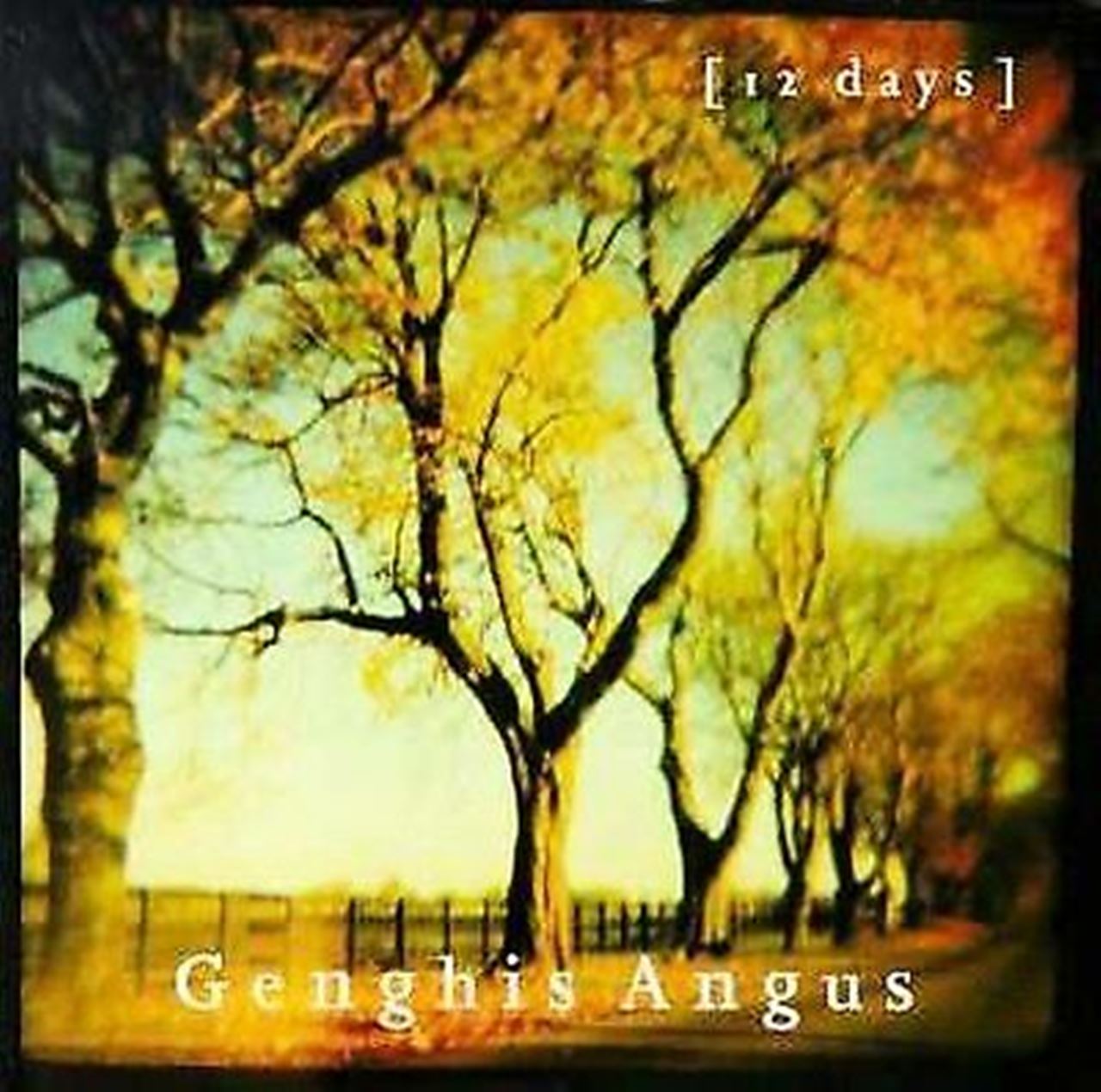 Genghis Angus – (12 Days) cover album