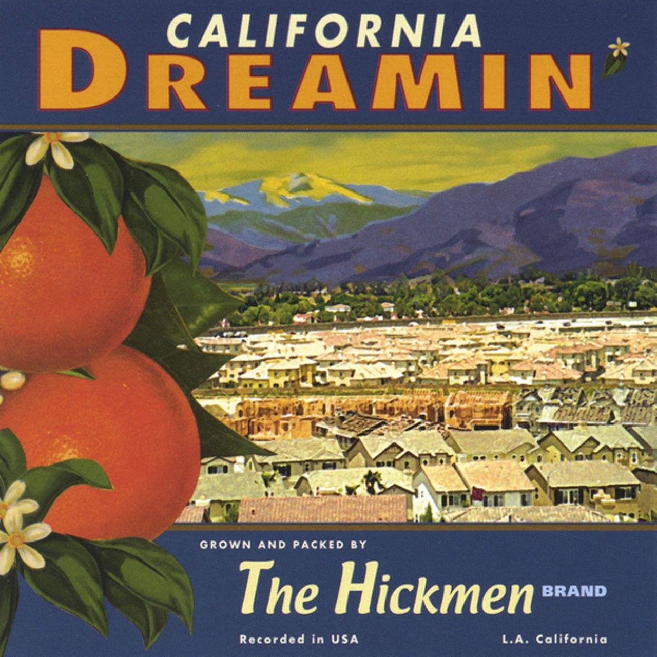 Hickmen - California Dreamin’ cover album