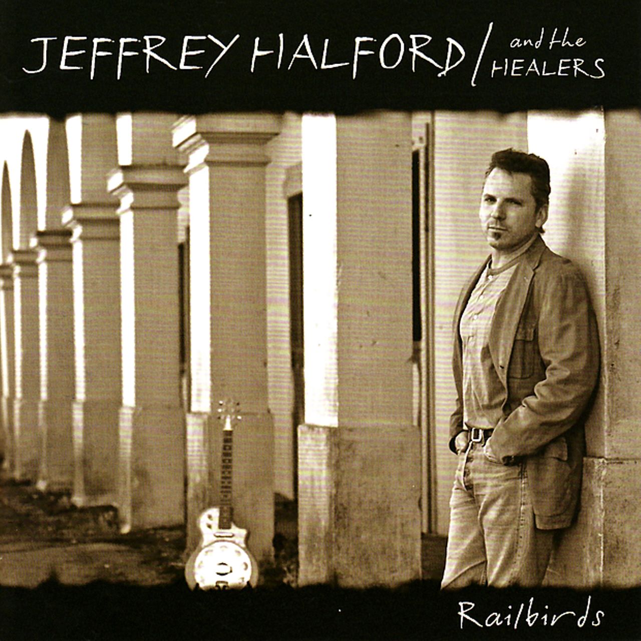 Jeffrey Halford & The Healers - Railbirds cover album