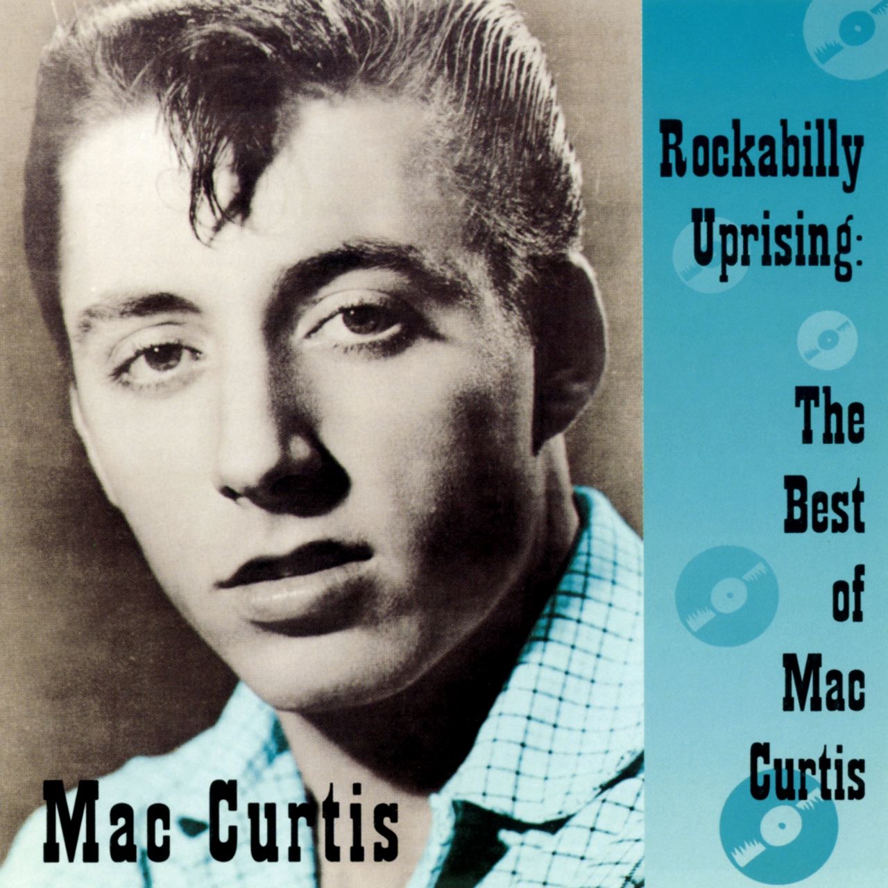 Mac Curtis - Rockabilly Uprising - The Best Of Mac Curtis cover album