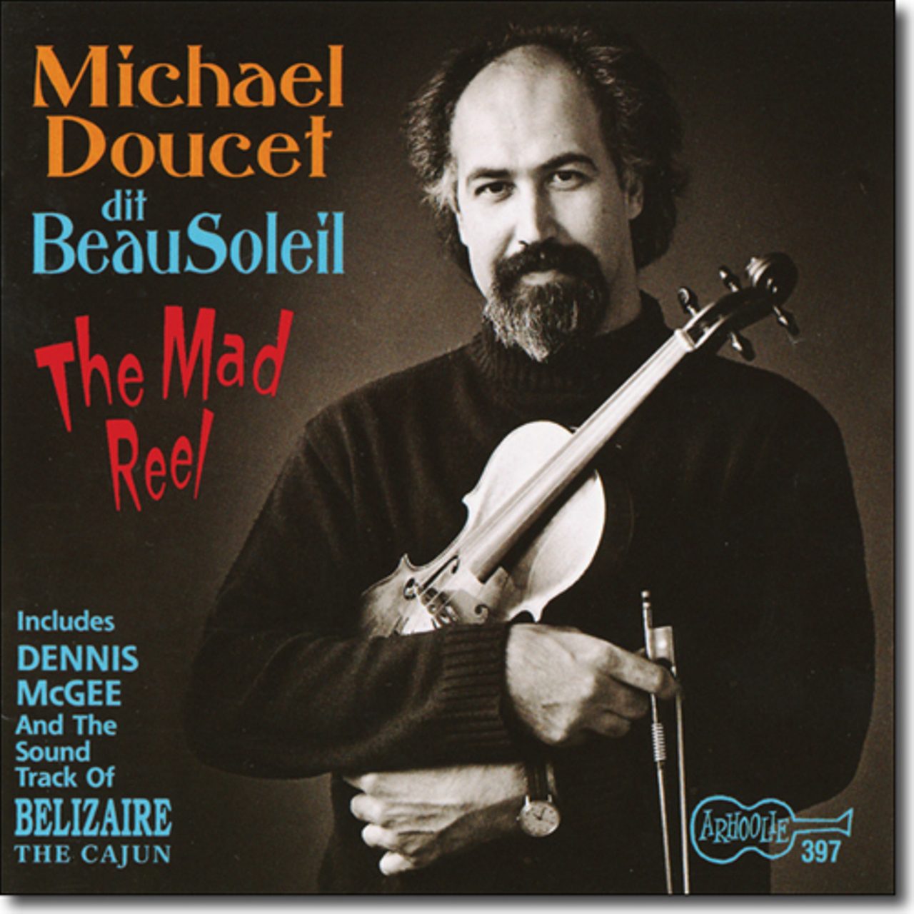 Michael Doucet Dit Beausoleil – The Mad Reel cover album