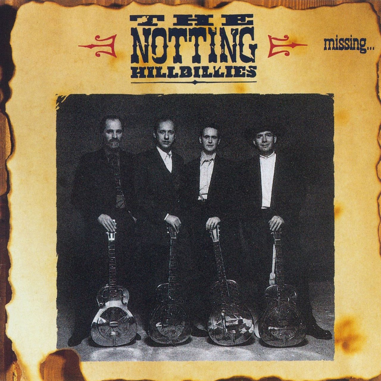 Notting Hillbillies - Missing .... Presumed Having A Good Time cover album