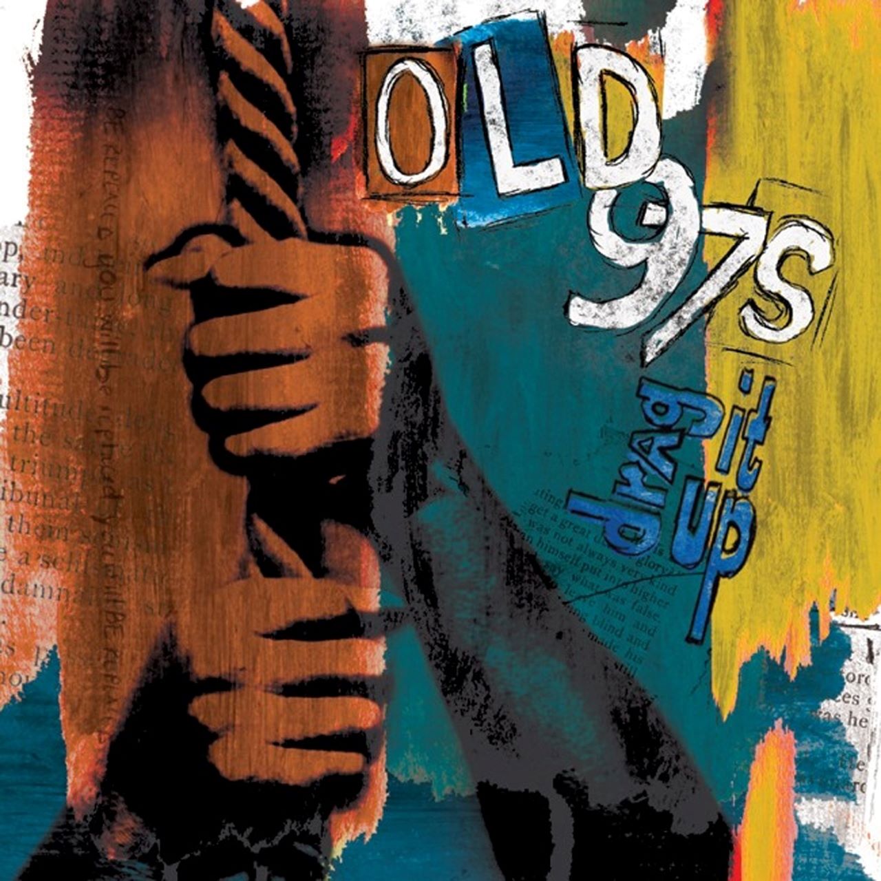 Old 97’s - Drag It Up cover album