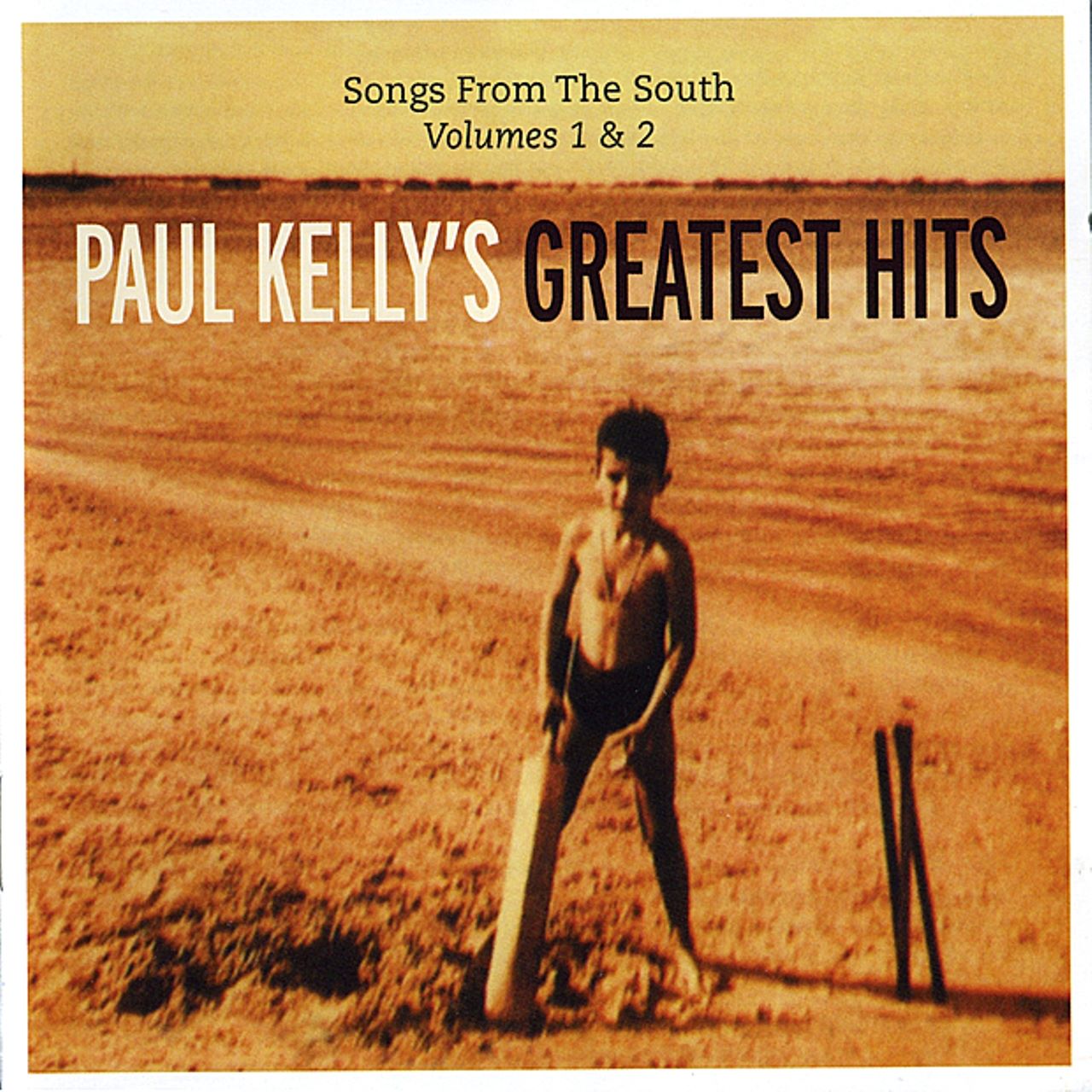 Paul Kelly - Greatest Hits - Songs From The South Volumes 1 & 2 cover album