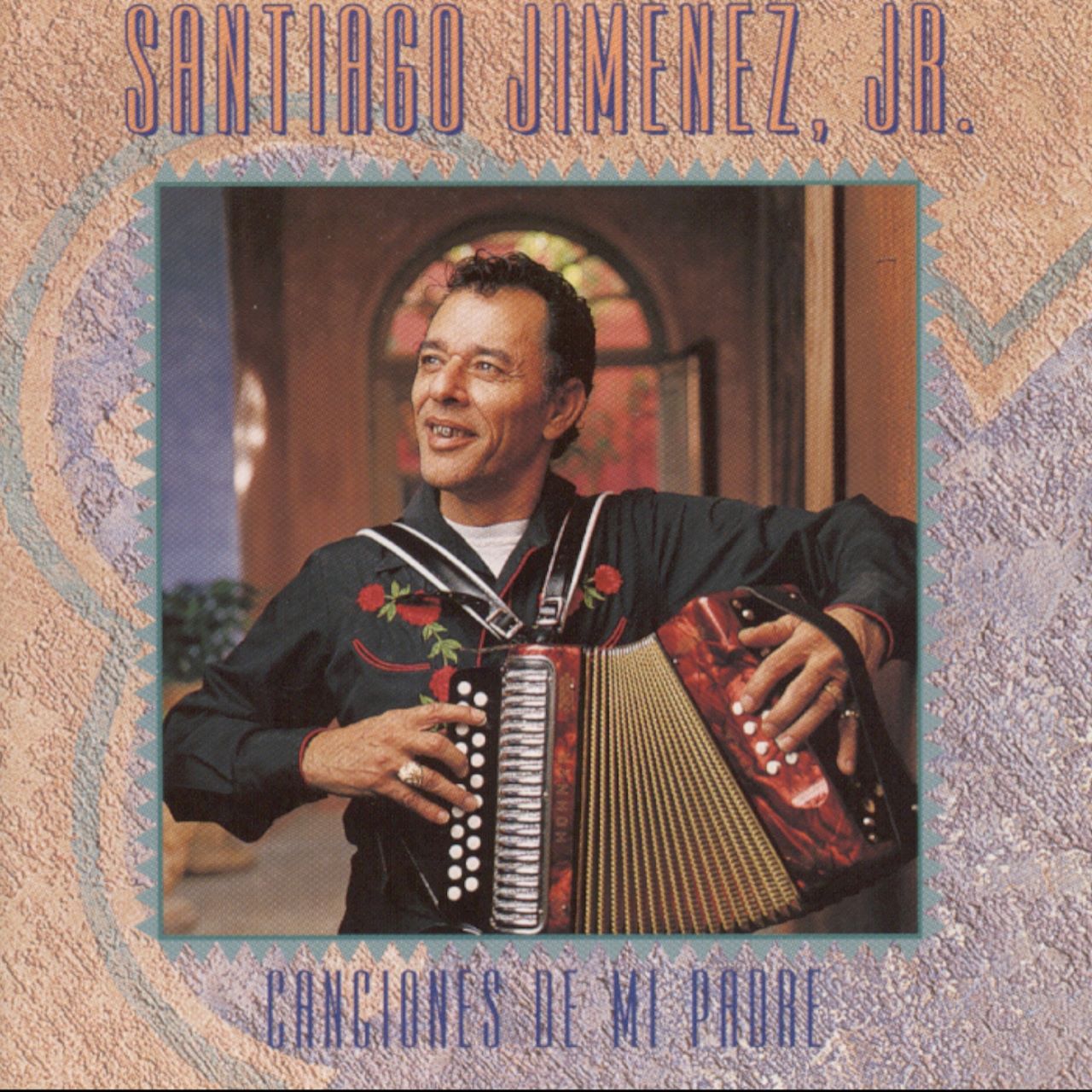 Santiago Jimenez Jr. - Canciones De Mi Padre cover album