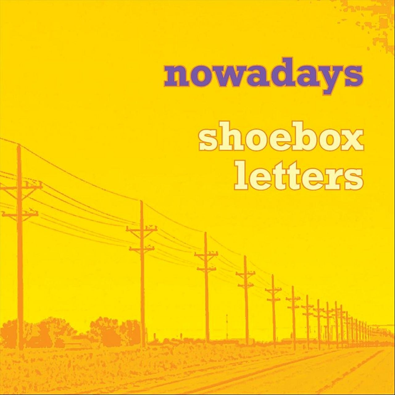 Shoebox Letters - Nowadays cover album