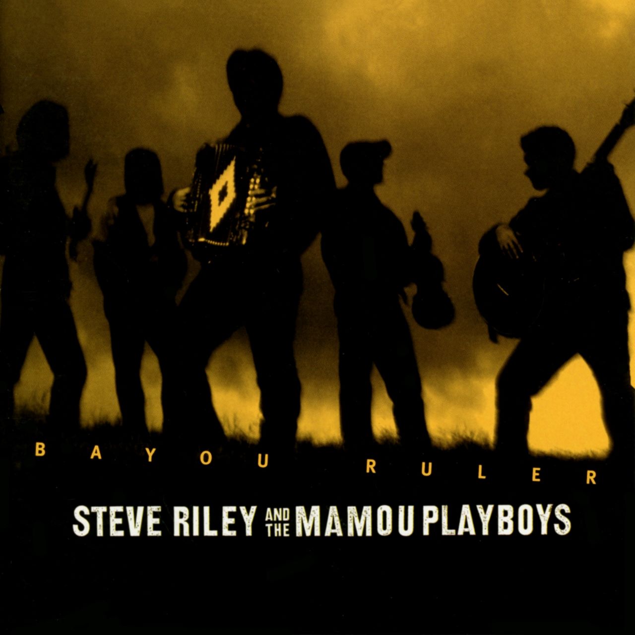 Steve Riley & The Mamou Playboys - Bayou Ruler cover album
