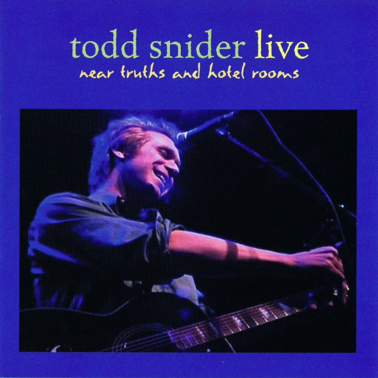 Todd Snider - Near Truths And Hotel Rooms cover album