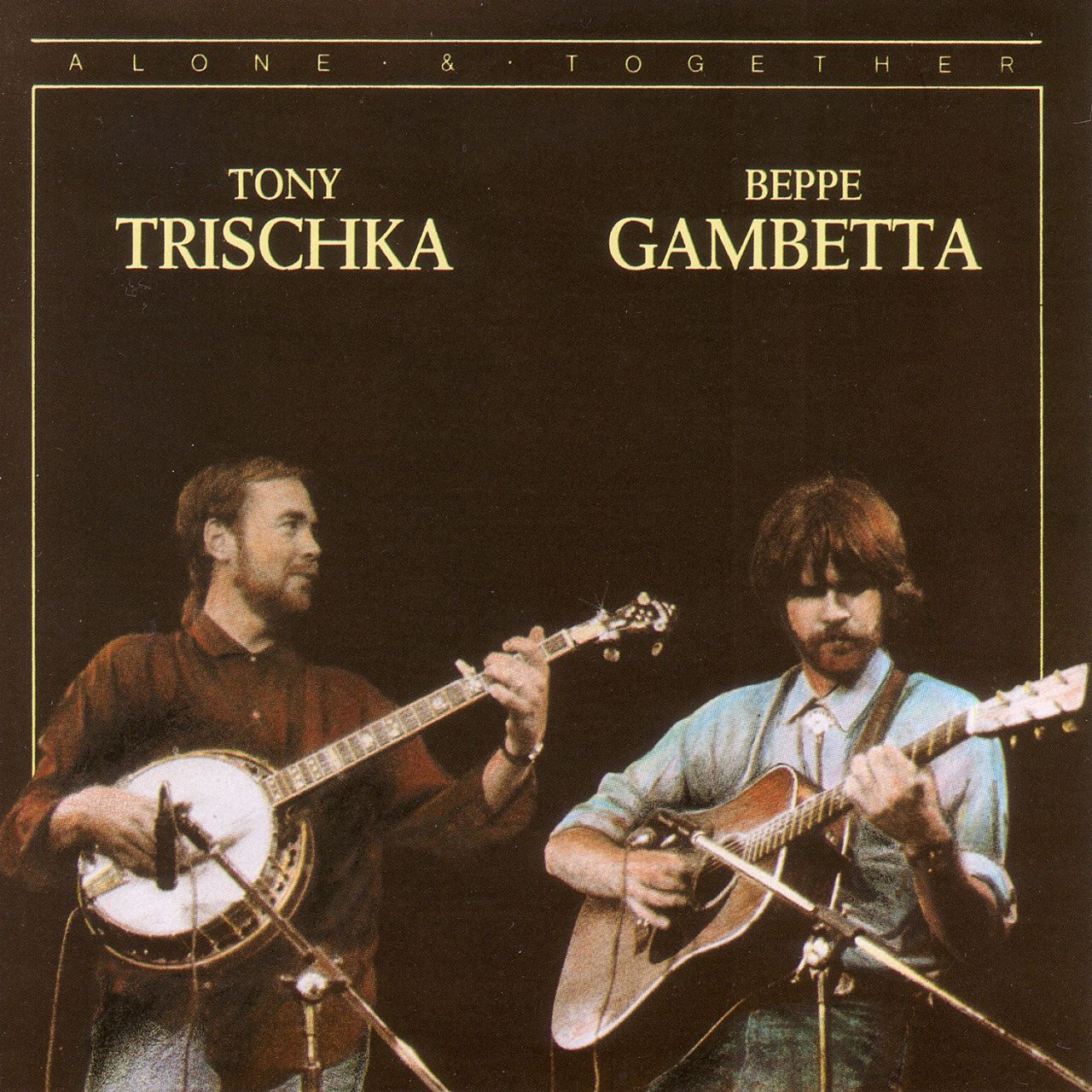 Tony Trischka & Beppe Gambetta – Alone & Together cover album