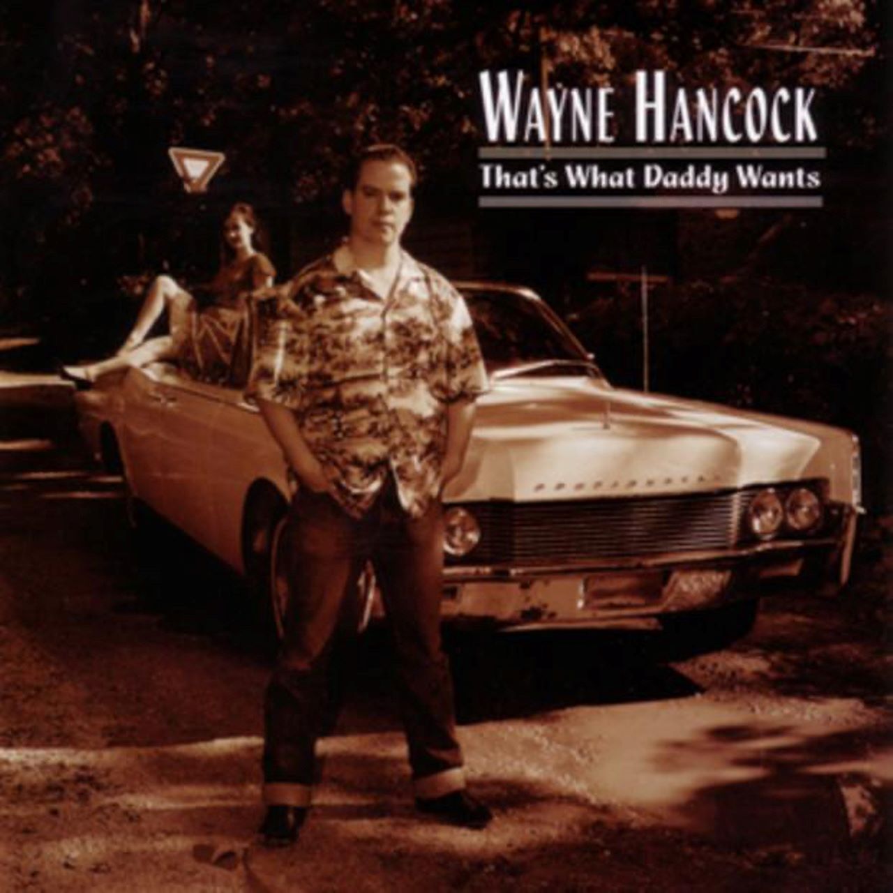 Wayne Hancock - That's What Daddy Wants cover album