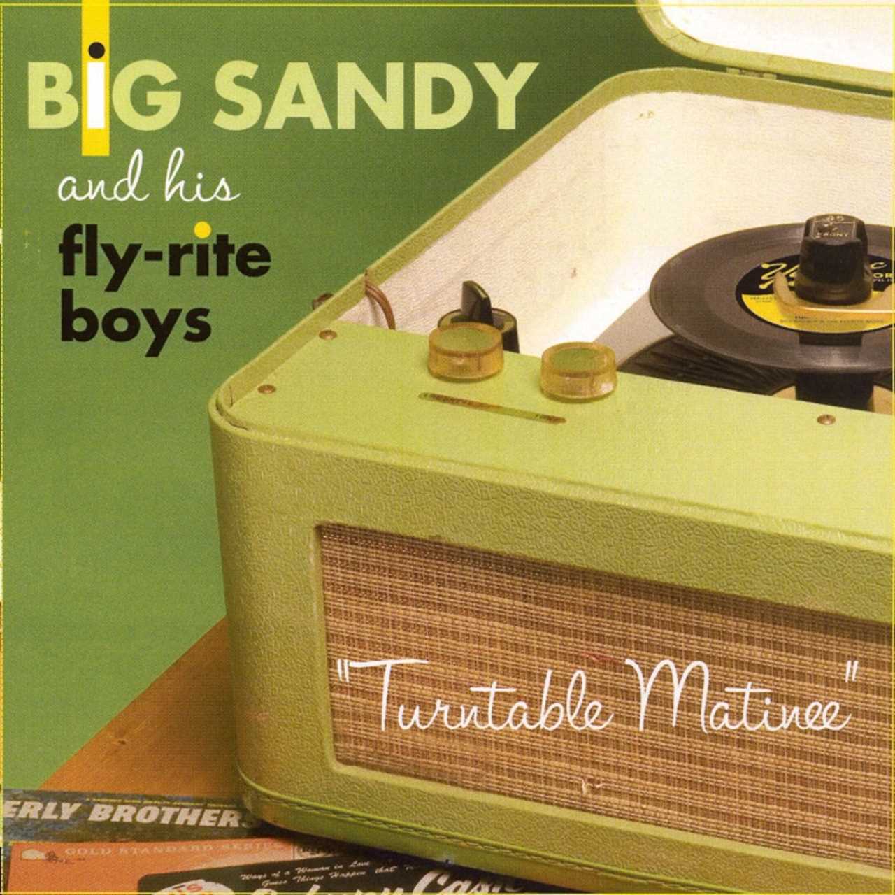 Big Sandy & His Fly-Rite Boys - Turntable Matinee cover album