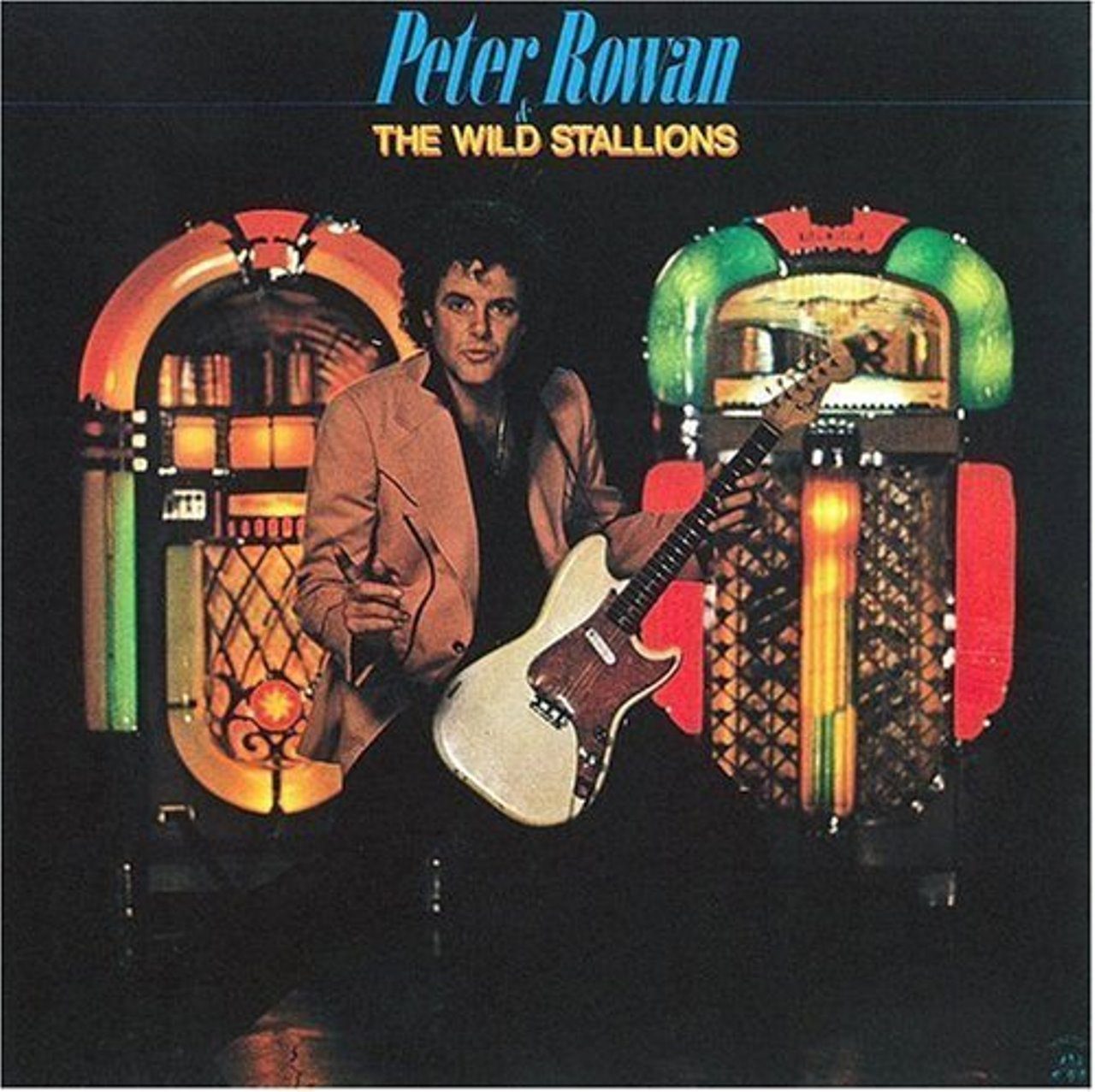 Peter Rowan & The Wild Stallion - Peter Rowan & The Wild Stallions cover album