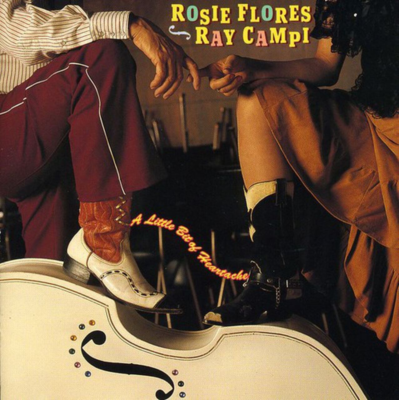 Rosie Flores & Ray Campi - A Little Bit Of Heartache cover album