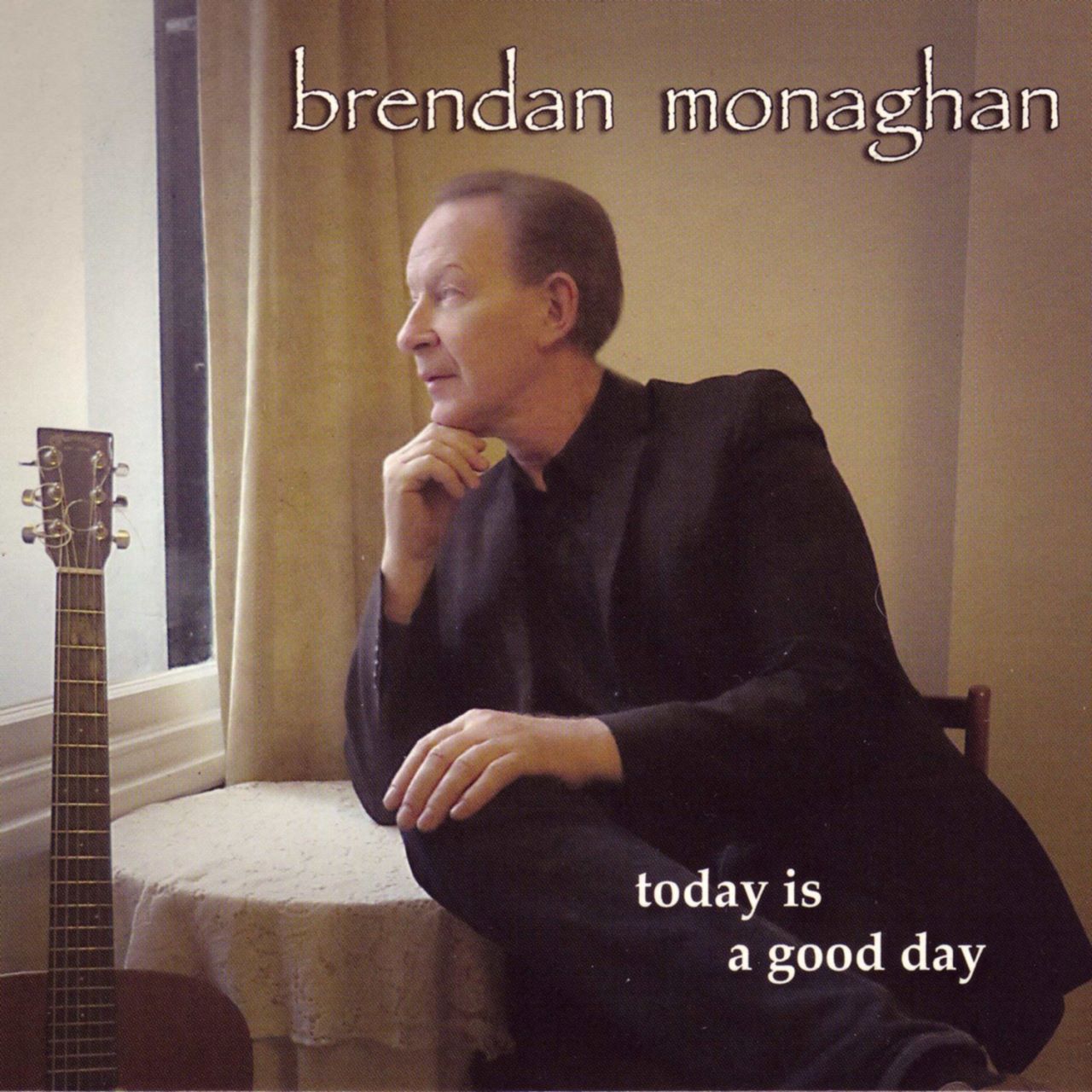 Brendan Monaghan - Today Is A Good Day cover album