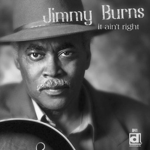 JIMMY BURNS It Ain’t Right cover album