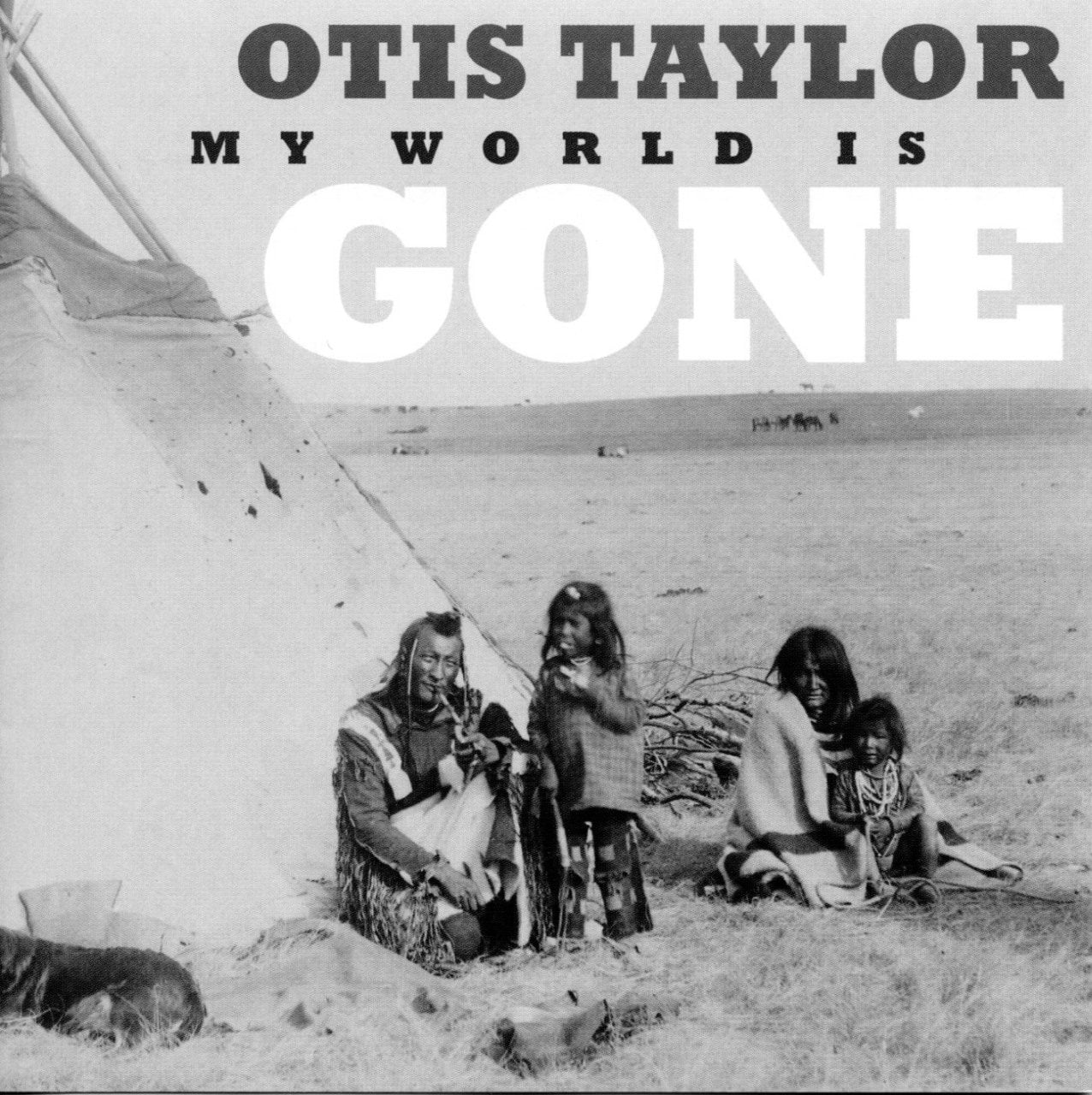 Otis Taylor – “My World Is Gone” cover album