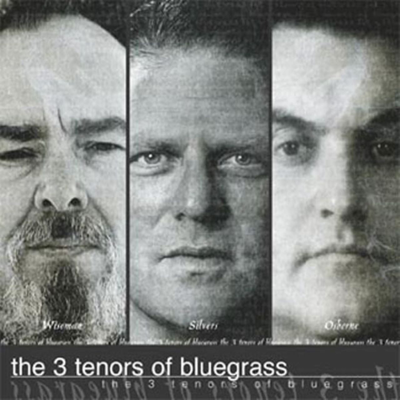 3 Tenors Of Bluegrass - The 3 Tenors Of Bluegrass cover album