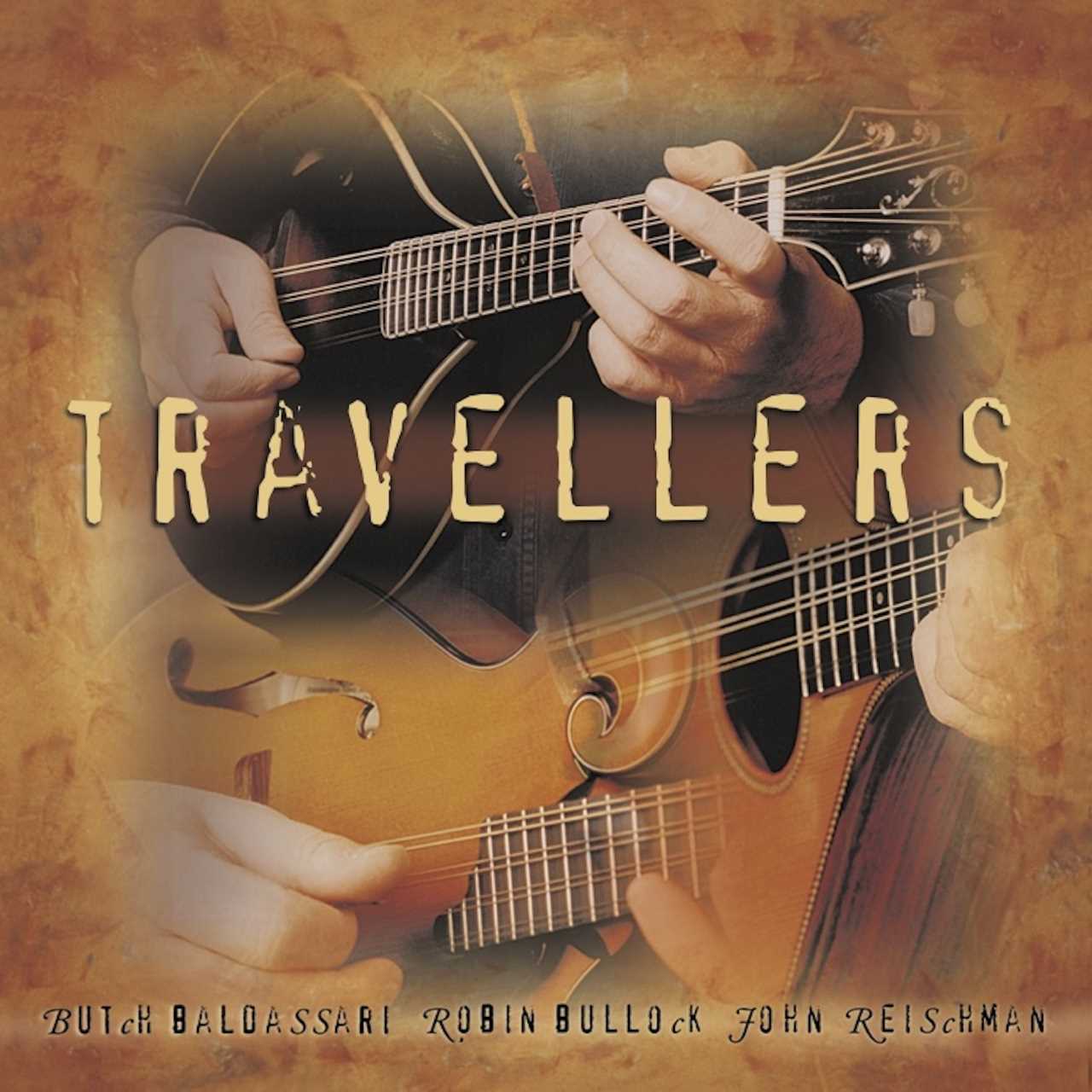Baldassari, Bullock & Reischman - Travellers cover album