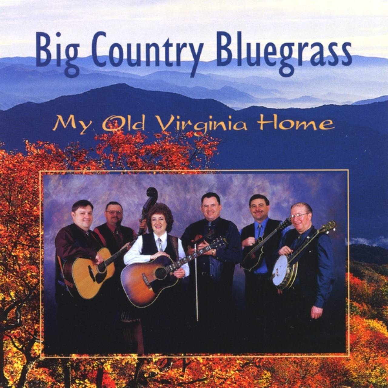 Big Country Bluegrass - My Old Virginia Home cover album