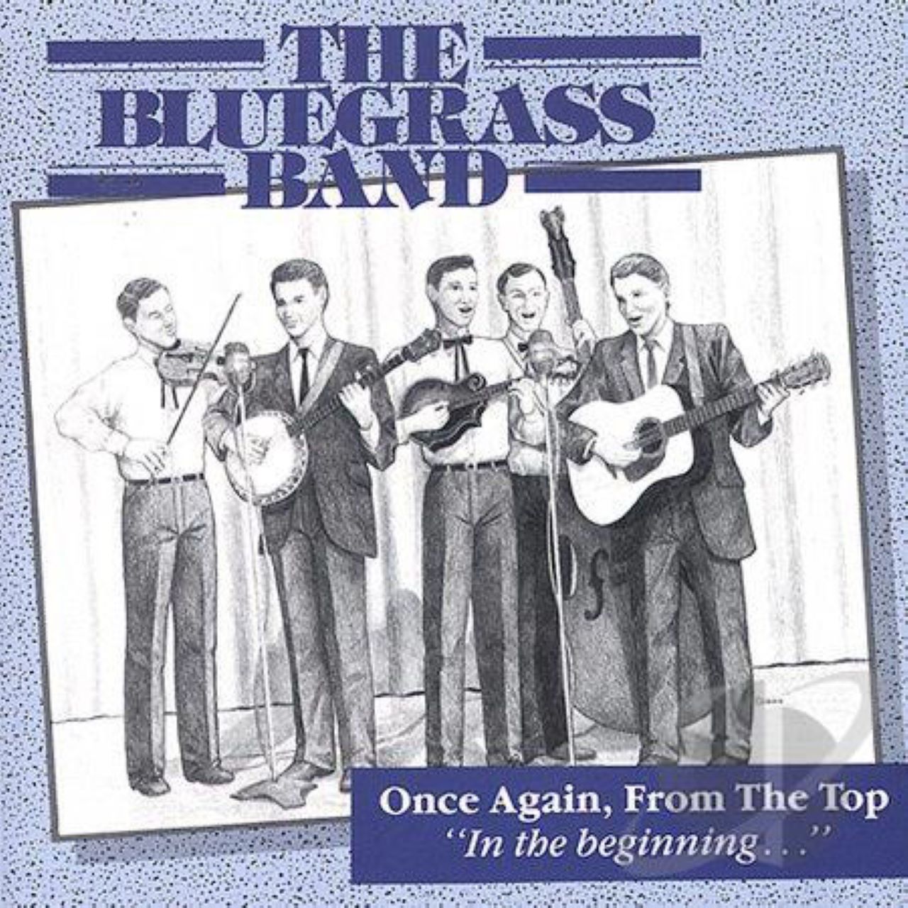 Bluegrass Band - In The Beginning, Vol.1 – Vol.2 cover album