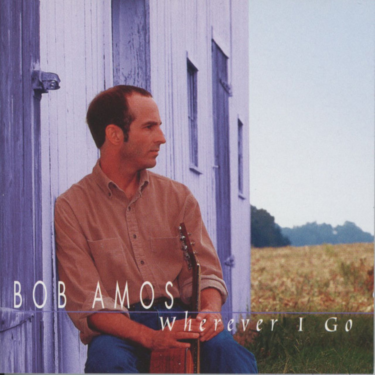 Bob Amos - Wherever I Go cover album