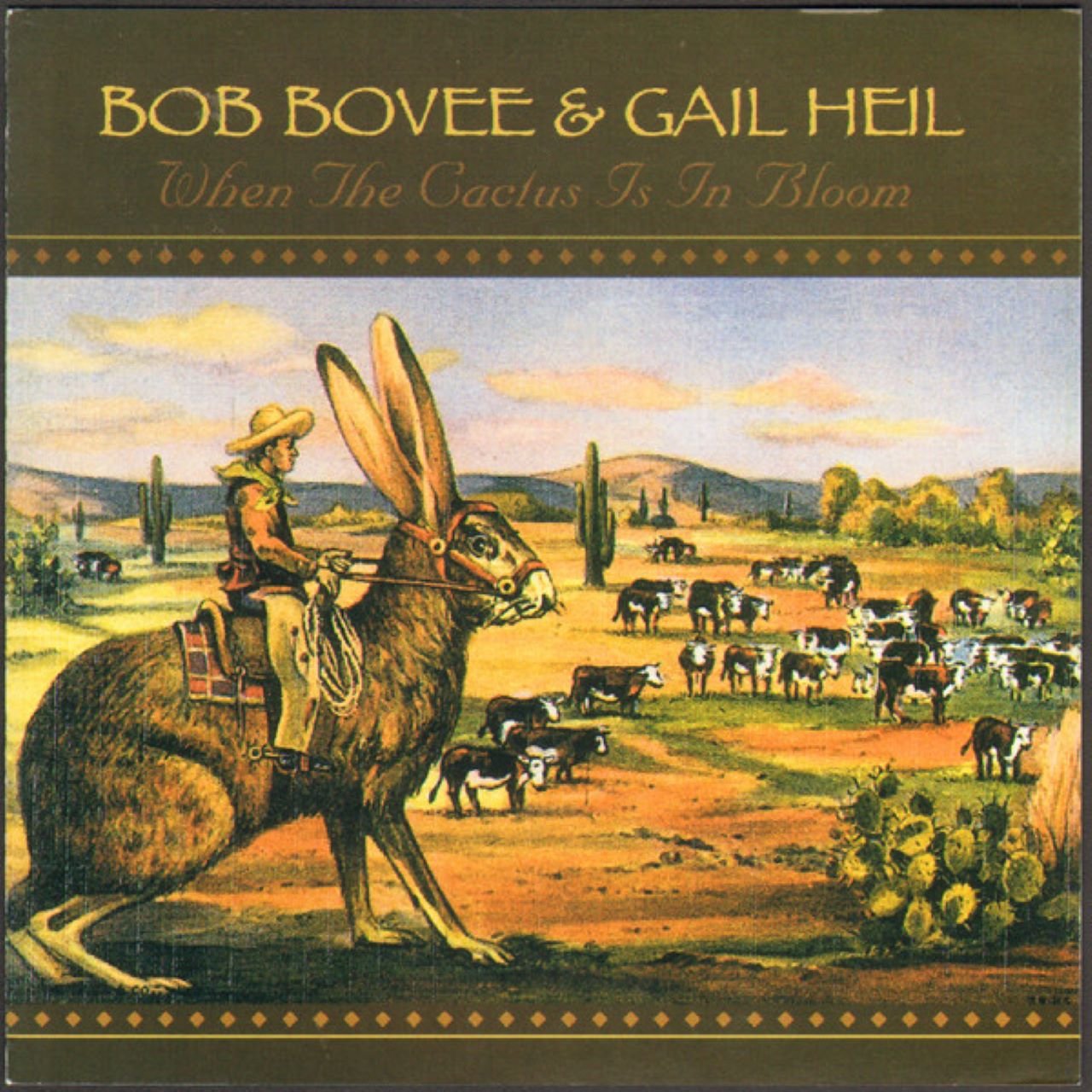 Bob Bovee & Gail Heil - When The Cactus Is In Bloom cover album