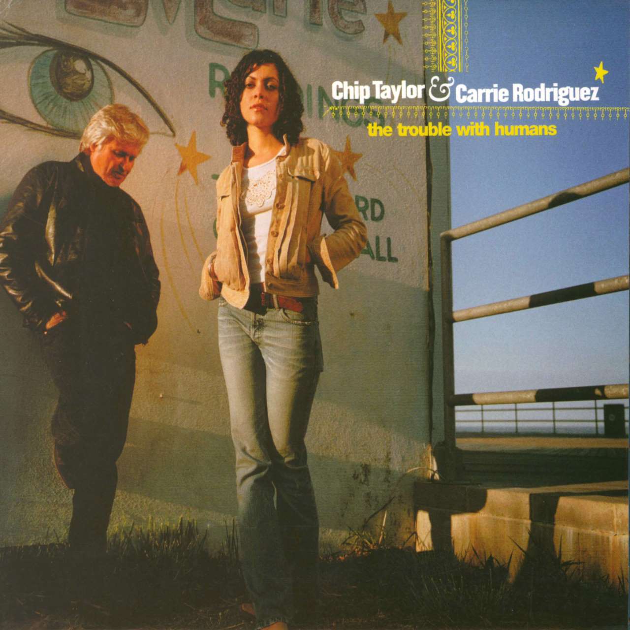 Chip Taylor & Carrie Rodriguez - The Trouble With Humans cover album