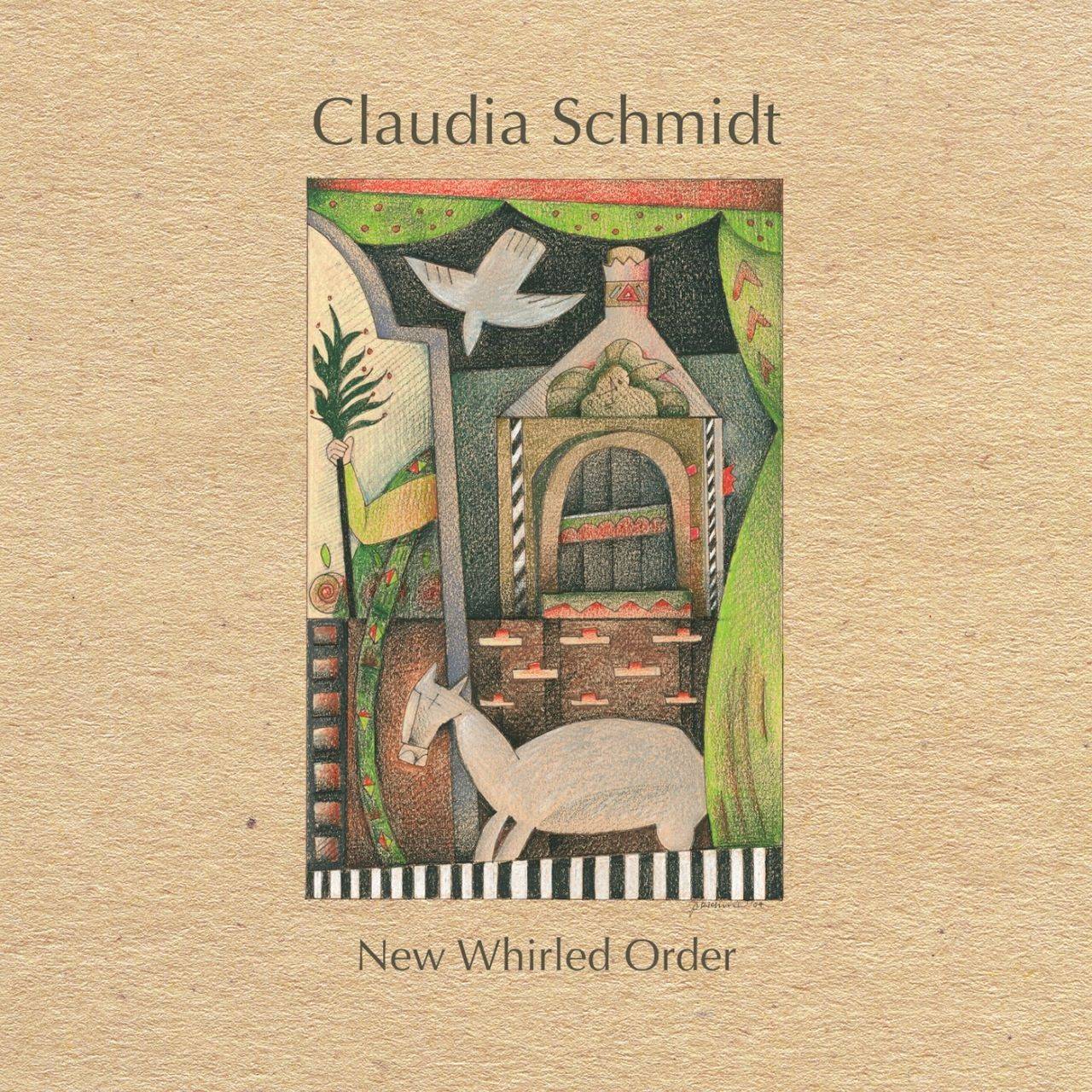 Claudia Schmidt - New Whirled Order cover album