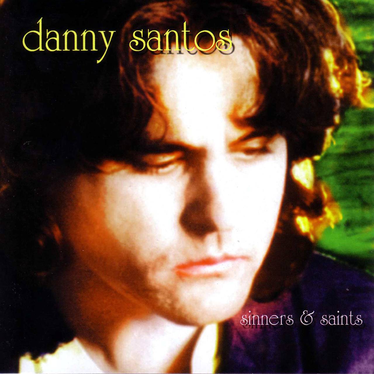 Danny Santos - Sinner and Saints cover album
