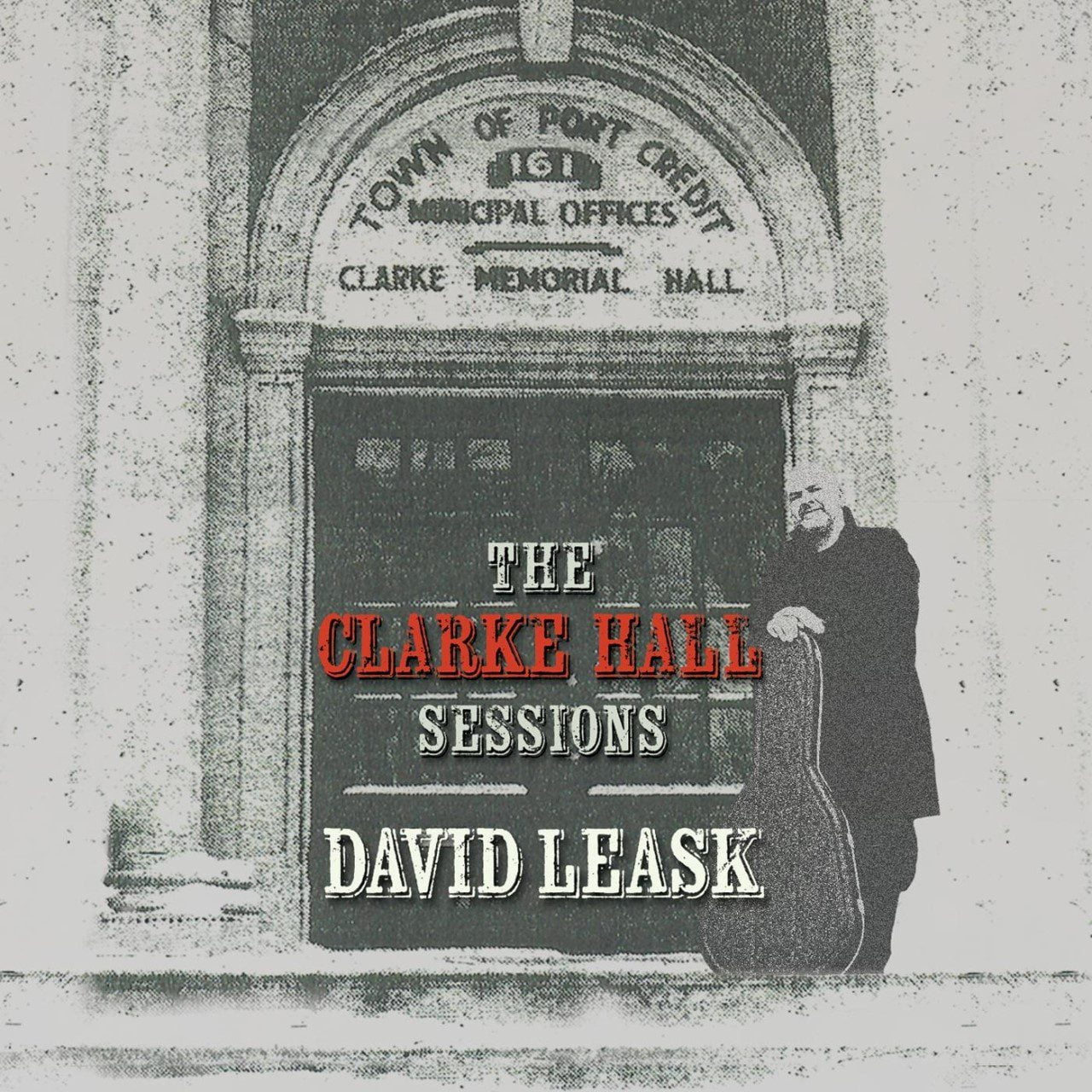 David Leask - The Clarke Hall Sessions cover album