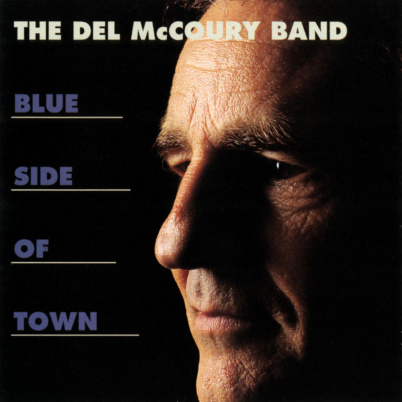 Del McCoury Band - Blue Side Of Town cover album